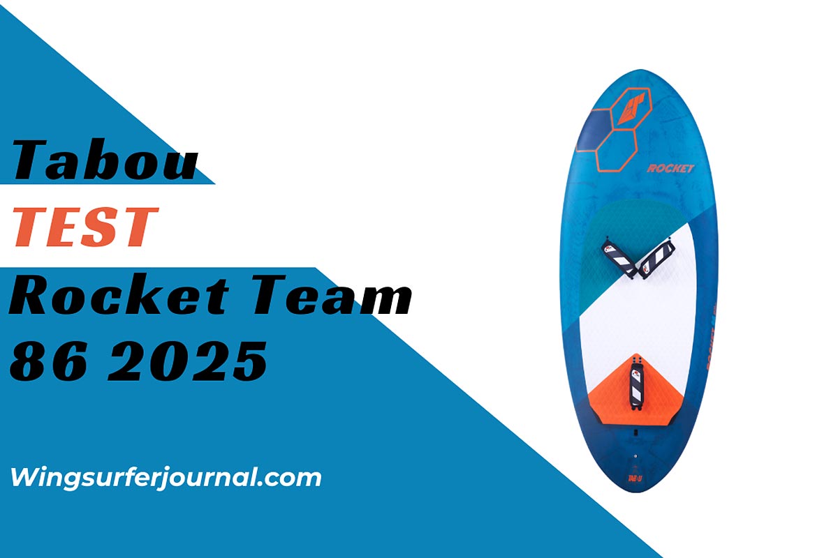 2025 Tabou, Board, Rocket Team, wingfoil, wingfoiling, freeride, performance, mid-lenght, free fly, allround,Wing, foil, Duotone skybrid, AFS Fly, Fone rocket